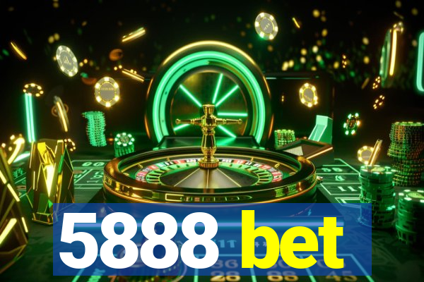 5888 bet